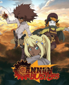 انمي Cannon Busters الحلقة 12 والاخيرة مترجمة